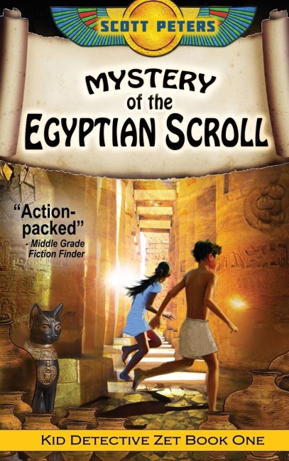 Mystery of the Egyptian Scroll: An Ancient Egypt Kids Book
