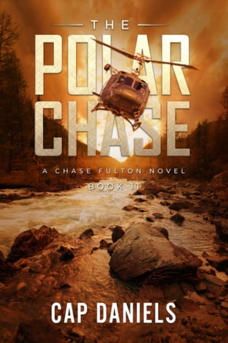 The Polar Chase A Chase Fulton Novel