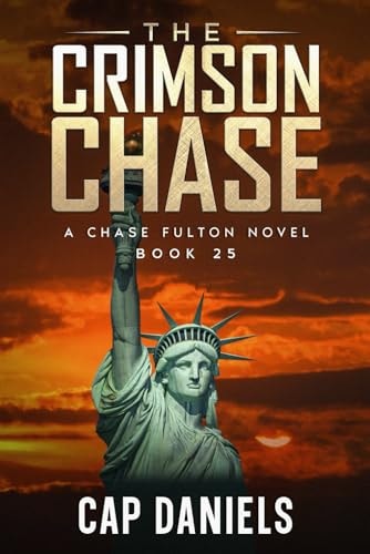 The Crimson Chase A Chase Fulton Novel