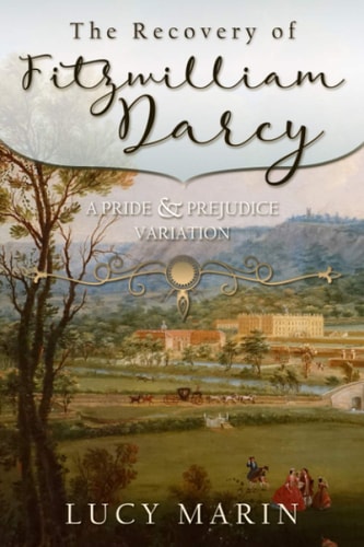 The Recovery of Fitzwilliam Darcy