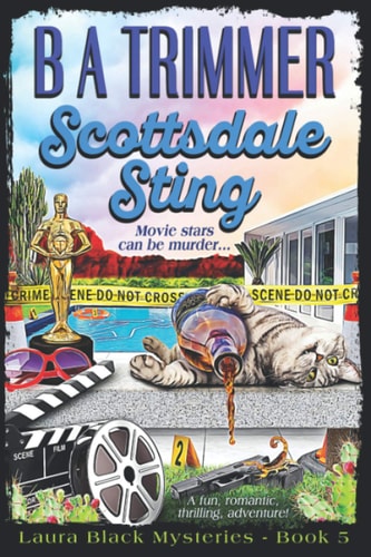 Scottsdale Sting A Fun, Romantic, Thrilling, Adventure...