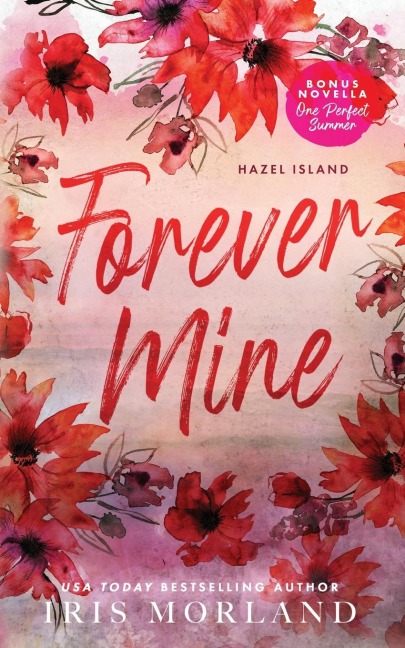 Forever Mine: Special Edition Paperback