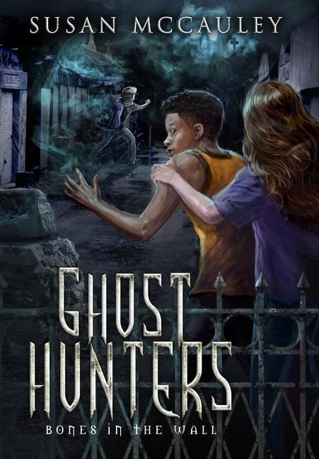 Ghost Hunters: Bones in the Wall