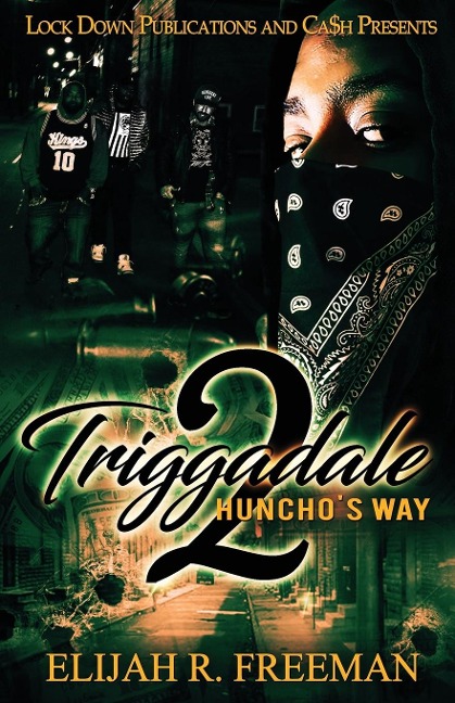 Triggadale 2: Hunchos Way