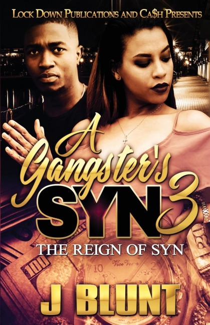 A Gangsters Syn 3: The Reign of Syn