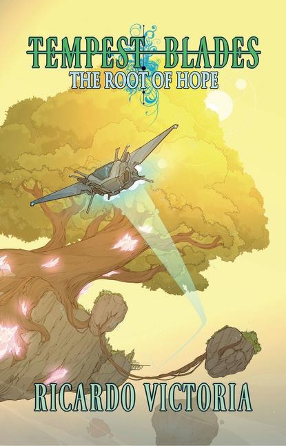 The Root of Hope: Volume 4