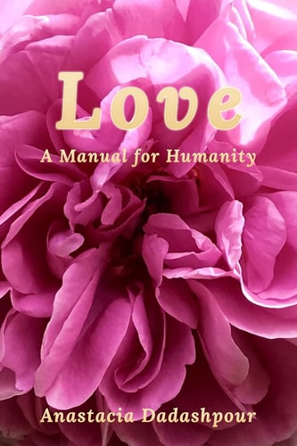 Love A Manual for Humanity
