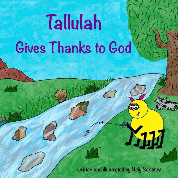 Tallulah Gives Thanks To God