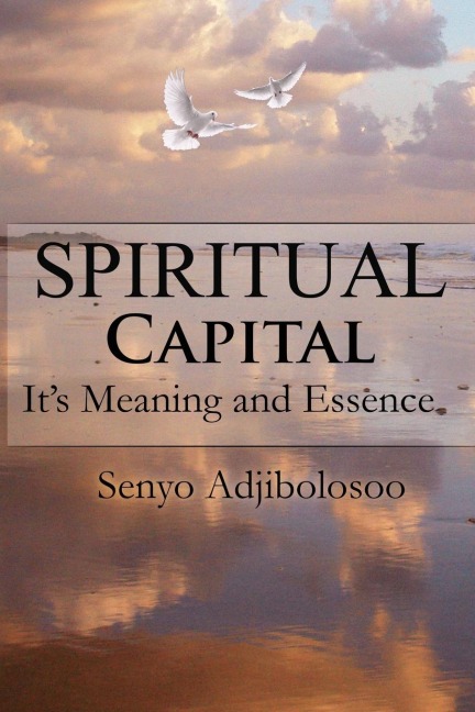 Spiritual Capital: Its Meaning and Essence