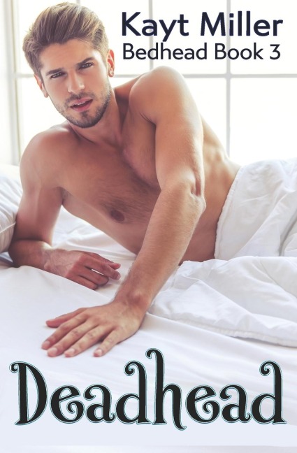 Deadhead: Bedhead Book 3