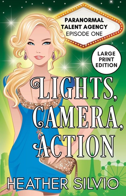 Lights, Camera, Action: Large Print