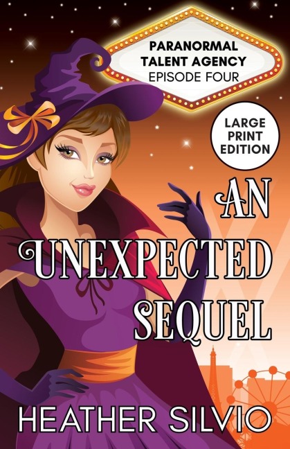 An Unexpected Sequel: Large Print