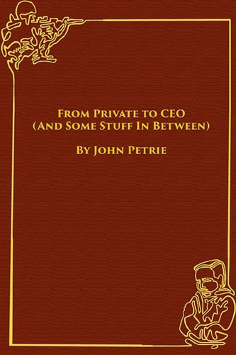 From Private to CEO (And Some Stuff In Between)