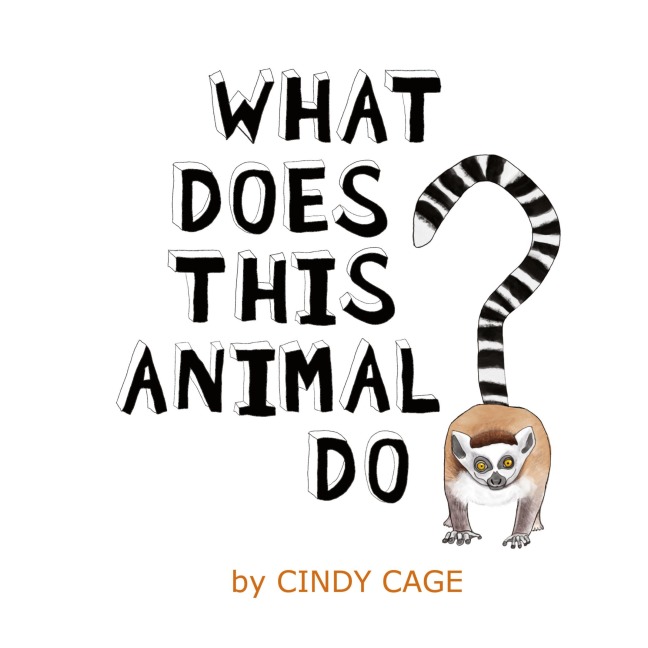 What Does This Animal Do?: Fun Facts About Animals From Around the World