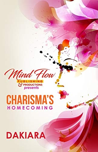 Charisma's Homecoming