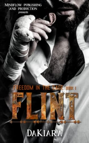 Flint Freedom in the Cage
