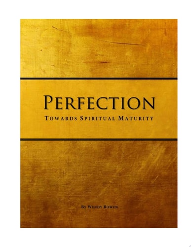 Perfection Towards Spiritual Maturity