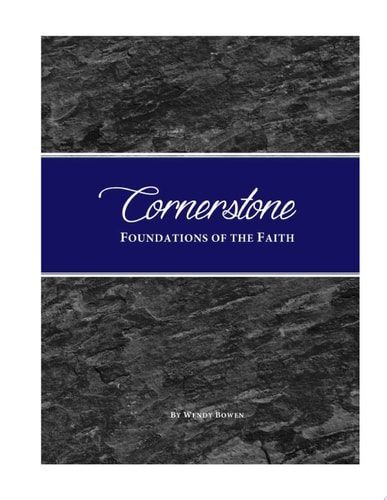 Cornerstone Foundations of the Faith