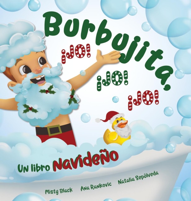 Burbujita, ¡Jo! ¡Jo! ¡Jo!: Un libro navideño