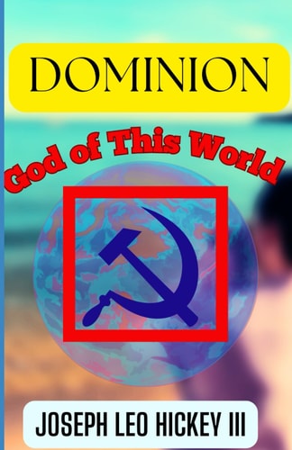Dominion God of This World
