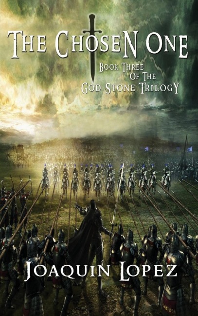 Chosen One: A God Stone Trilogy