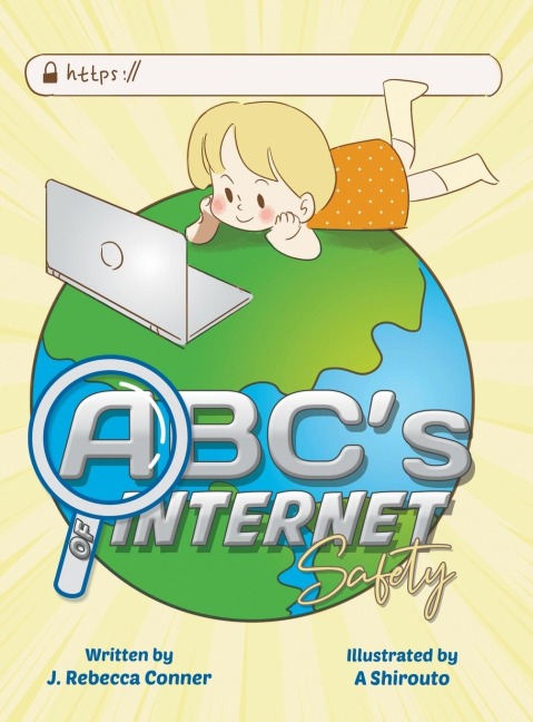 The ABCs of Internet Safety