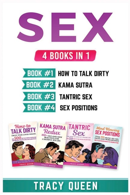 Sex 4 Books in 1 (How to Talk Dirty, Kama Sutra, Tantric Sex, Sex Positions)