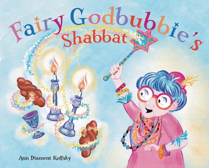 Fairy Godbubbies Shabbat