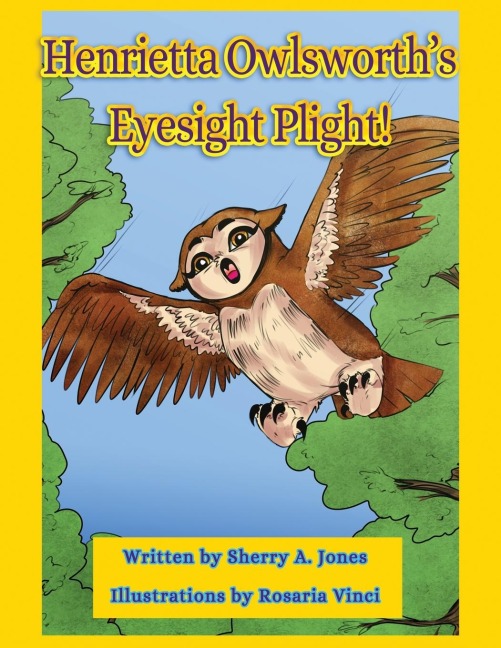 Henrietta Owlsworths Eyesight Plight!