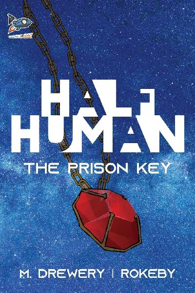 Half Human: The Prison Key