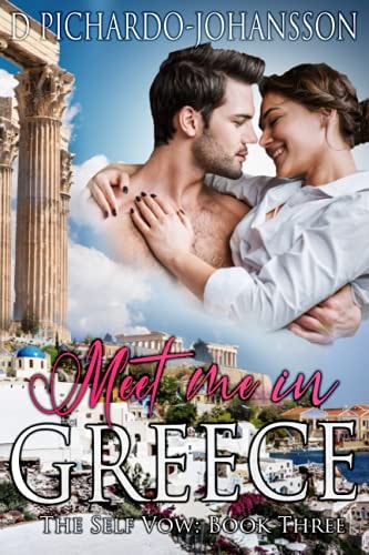 Meet Me in Greece A Friends to Lovers Travel Romance