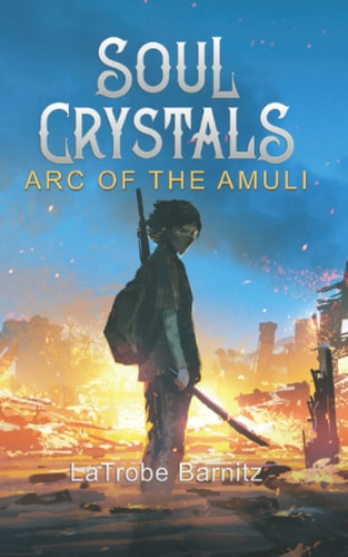 Soul Crystals ARC of the Amuli