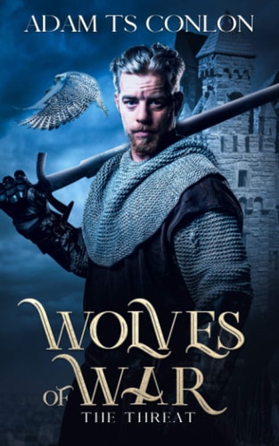 Wolves of War The Threat