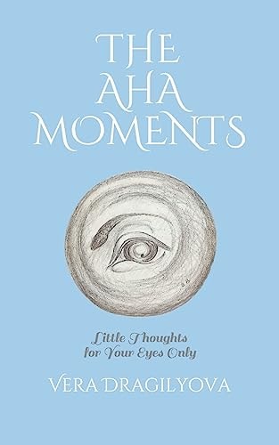The AHA Moments Little Thoughts for Your Eyes Only