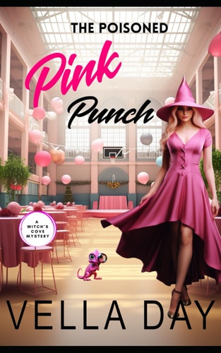 The Poisoned Pink Punch A Paranormal Cozy Mystery