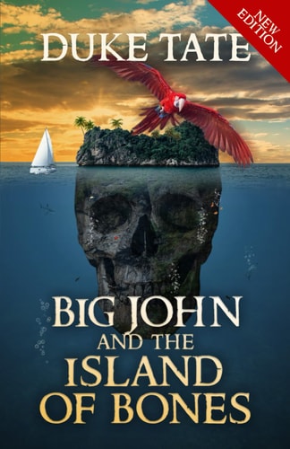 Big John and the Island of Bones