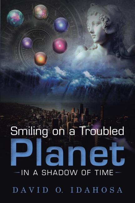 Smiling on a Troubled Planet: In a Shadow  of the Time