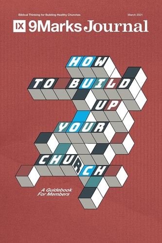 How to Build Up Your Church A Guidebook for Members