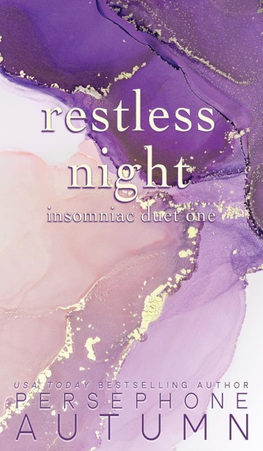 Restless Night: Insomniac Duet #1