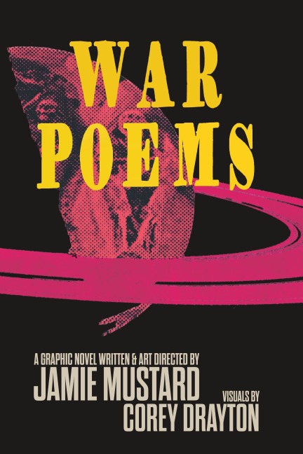 War Poems: A Graphic Novel