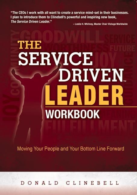 The Service Driven Leader Workbook