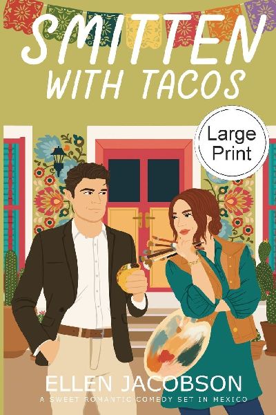 Smitten with Tacos: Large Print Edition