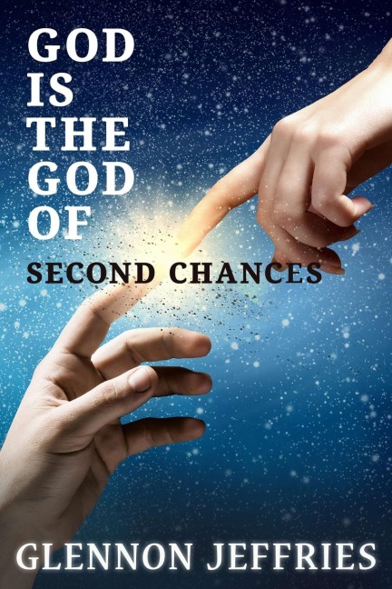 God is the God of Second Chances