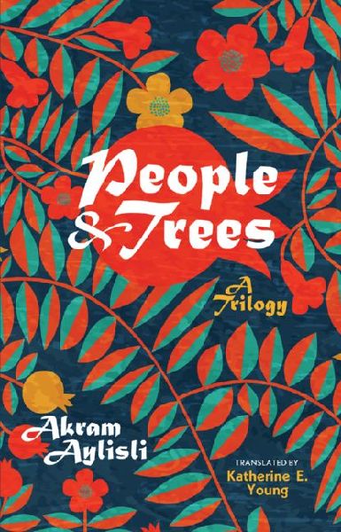 People and Trees: A Trilogy