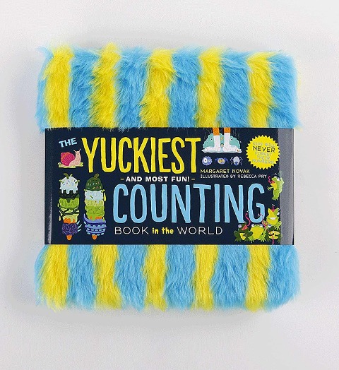 The Yuckiest Counting Book in the World!: Kids Will Never Forget Their Numbers!