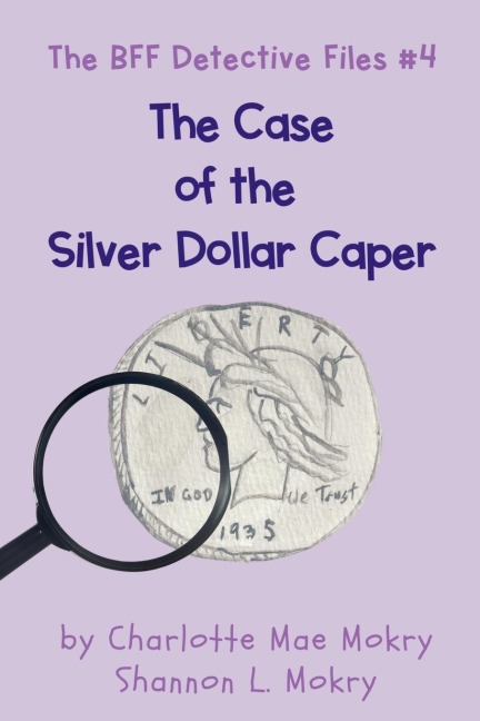 The Case of the Silver Dollar Caper