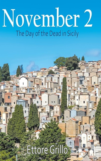 November 2: The Day of the Dead in Sicily