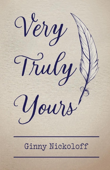 Very Truly Yours