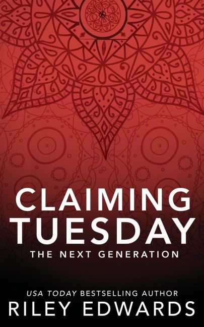 Claiming Tuesday: A Firefighter Romantic Suspense