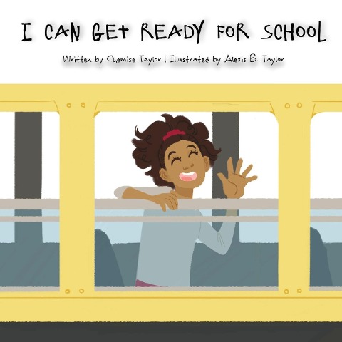 I Can Get Ready For School